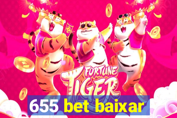 655 bet baixar